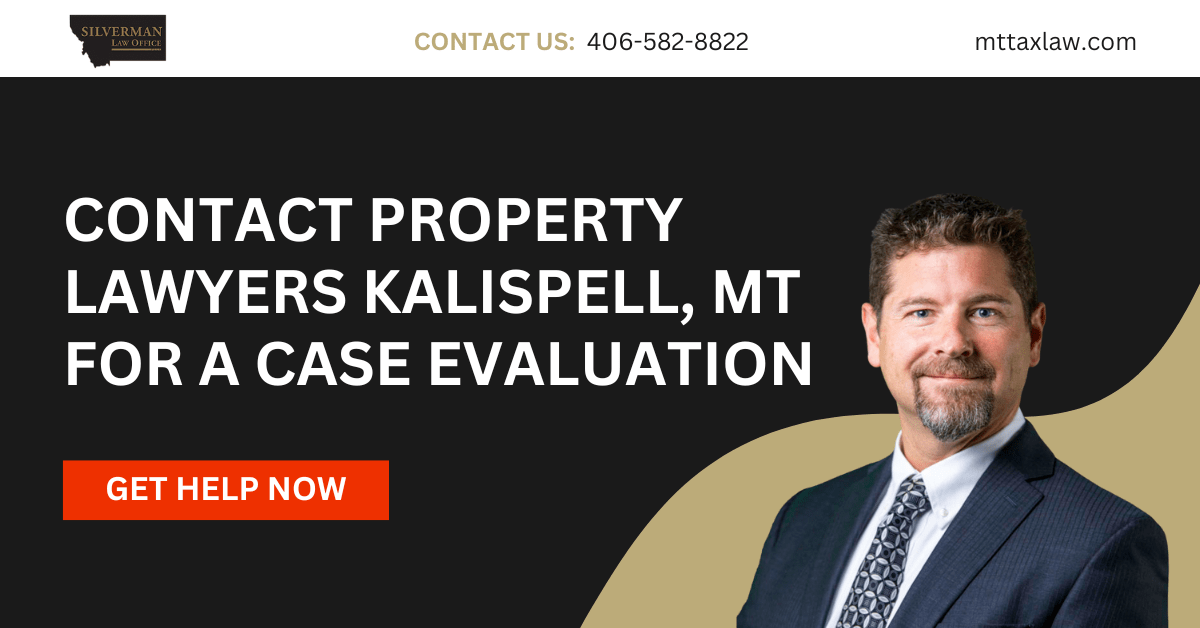 property lawyers Kalispell, MT - Silverman Law Office, PLLC